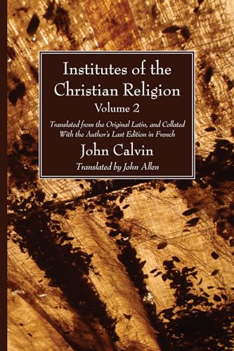 Stock image for Institutes of the Christian Religion Vol. 2 for sale by Chiron Media