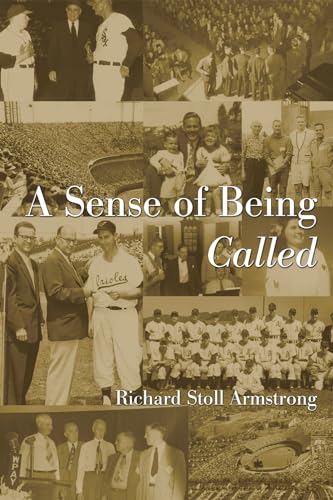 9781608994045: A Sense of Being Called