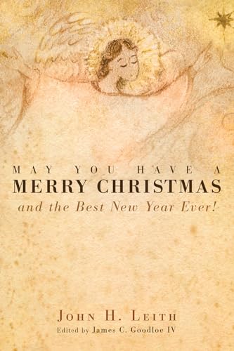 9781608994236: May You Have a Merry Christmas: and the Best New Year Ever!