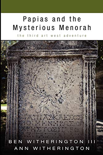 9781608994601: Papias and the Mysterious Menorah: The Third Art West Adventure