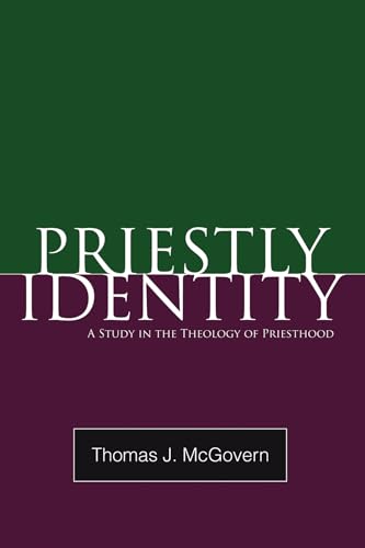 Beispielbild fr Priestly Identity: A Study in the Theology of Priesthood zum Verkauf von Windows Booksellers