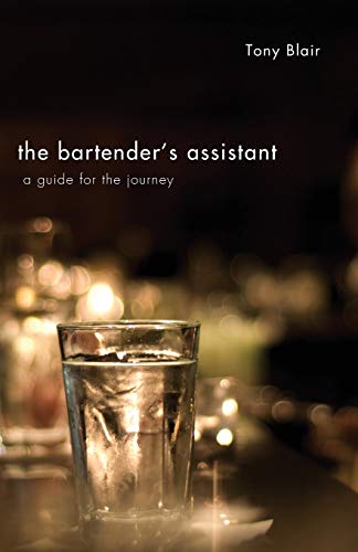 Beispielbild fr The Bartender's Assistant: A Guide for the Journey zum Verkauf von Windows Booksellers