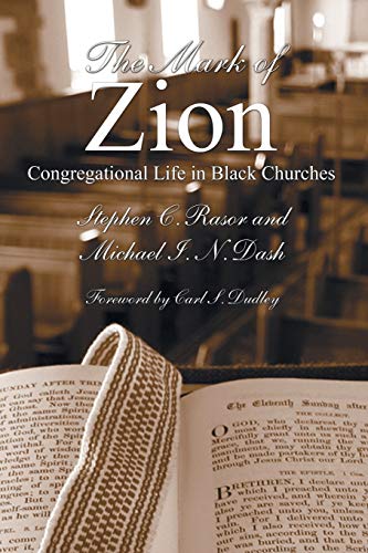 Stock image for The Mark of Zion: Congregational Life in Black Churches for sale by Revaluation Books
