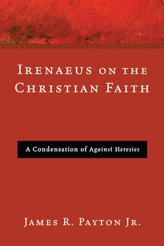 Stock image for Irenaeus on the Christian Faith for sale by Chiron Media