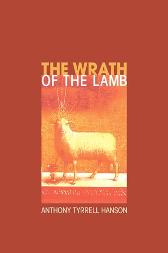 Beispielbild fr The Wrath of the Lamb zum Verkauf von Windows Booksellers