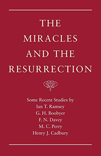 9781608997282: The Miracles and the Resurrection (Ian T. Ramsey Reprint)