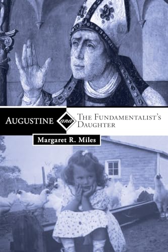 9781608997596: Augustine and the Fundamentalist's Daughter