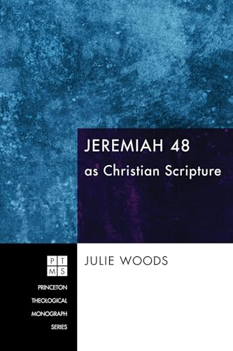 Beispielbild fr Jeremiah 48 as Christian Scripture zum Verkauf von Chiron Media