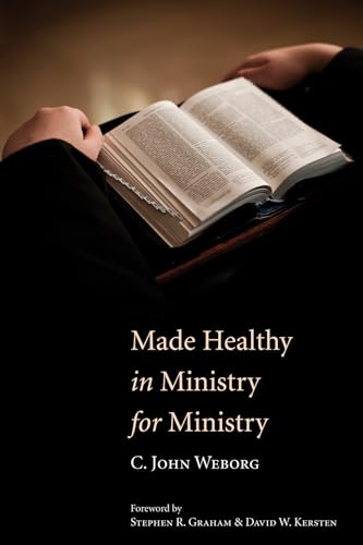 Imagen de archivo de Made Healthy in Ministry for Ministry a la venta por Better World Books: West