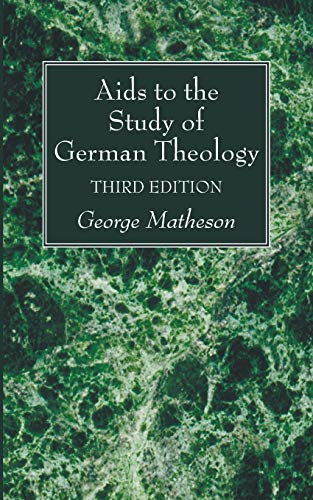 Beispielbild fr Aids to the Study of German Theology, 3rd Edition: Third Edition zum Verkauf von Chiron Media