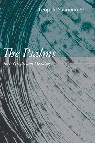 Beispielbild fr The Psalms: Their Origin and Meaning zum Verkauf von Windows Booksellers