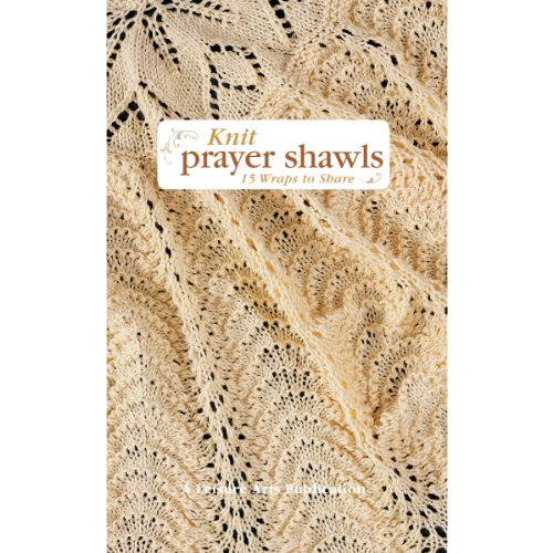 Beispielbild fr Knit Prayer Shawls: 15 Wraps to Share zum Verkauf von ThriftBooks-Reno