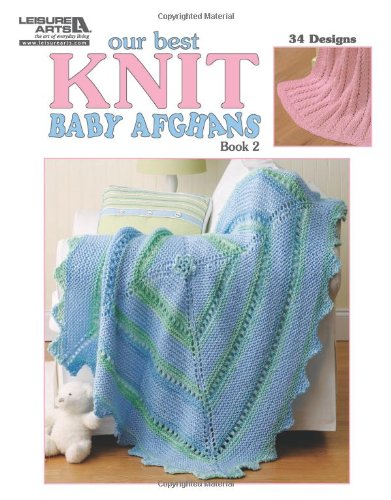 Stock image for Our Best Knit Baby Afghans Boo for sale by SecondSale