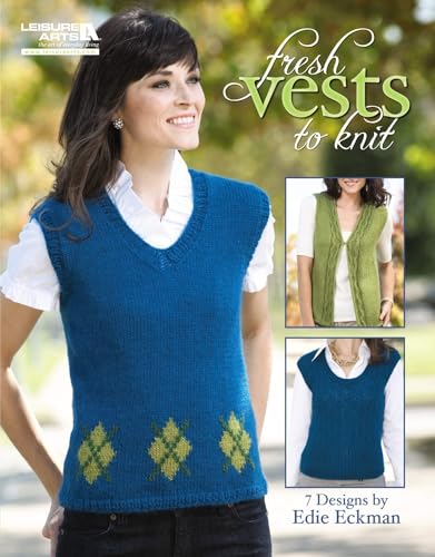 Stock image for Fresh Vests to Knit (Leisure Arts #5261) for sale by Goodwill