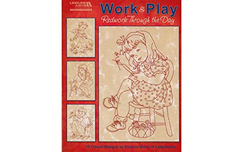 9781609000721: Work & Play, Redwork Through the Day: Redwork Through the Day: 10 Classic Designs