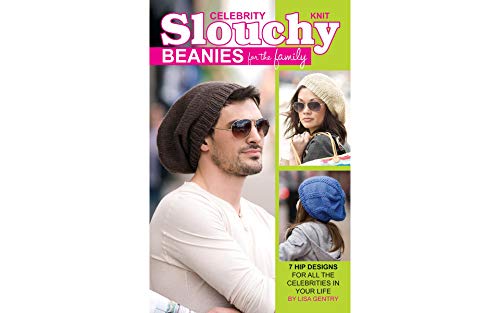 Stock image for Knit Celebrity Slouchy Beanies for the Family: 7 Hip Designs for All the Celebrities in Your Life for sale by ThriftBooks-Atlanta