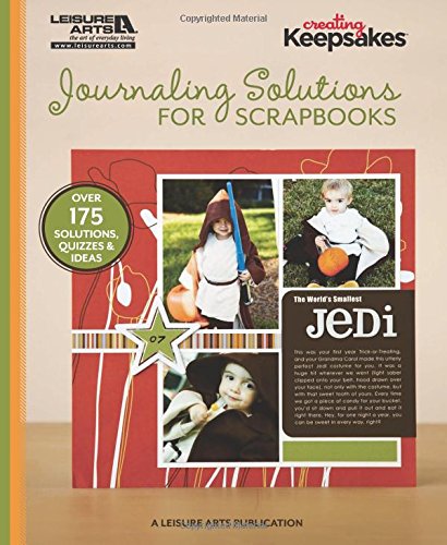 Imagen de archivo de Journaling Solutions for Scrapbooks (Creating Keepsakes) a la venta por Half Price Books Inc.