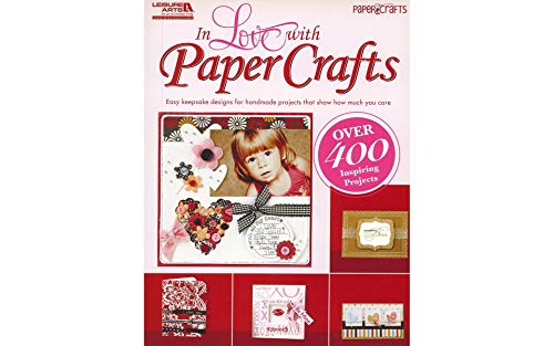 Stock image for In Love with Paper Crafts for sale by Midtown Scholar Bookstore