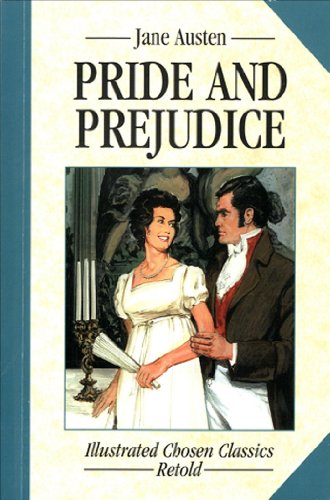 Stock image for Pride and Prejudice : Illustrated Classics for sale by Better World Books