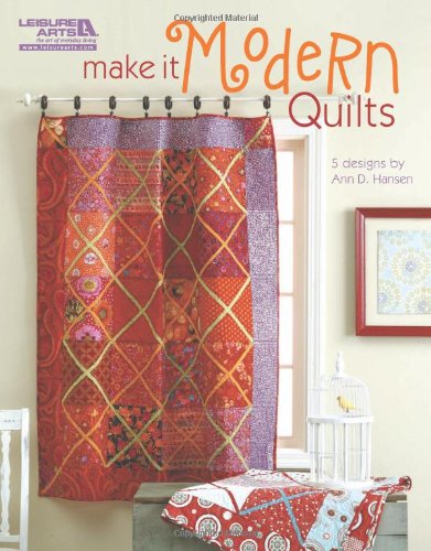 Imagen de archivo de Make It Modern Quilts a la venta por Goodwill of Colorado