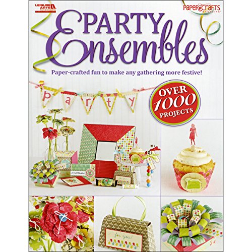 Stock image for Party Ensembles (Papercrafts): Paper-crafted Fun to Make Any Gathering More Festive! for sale by WorldofBooks