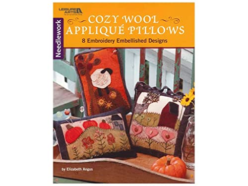 Stock image for Cozy Wool Appliqu  Pillows: 8 Embroidery Embellished Designs for sale by WorldofBooks