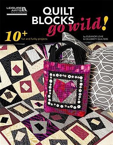 Stock image for Quilt Blocks Go Wild! (Paperback) for sale by CitiRetail