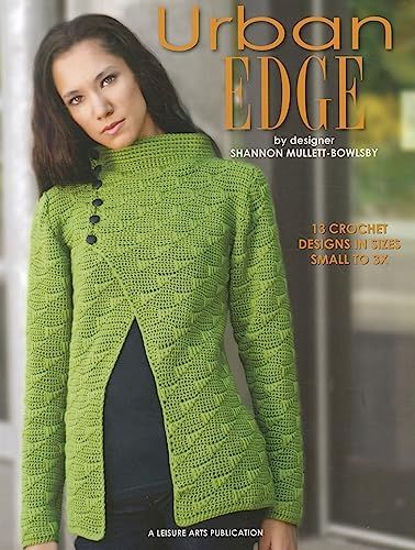 9781609006617: Urban Edge: 13 Crochet Designs in Sizes Small to 3X