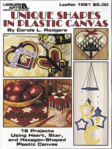 Stock image for Unique Shapes in Plastic Canvas for sale by Reliant Bookstore