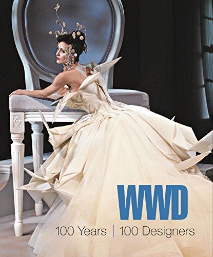 WWD: 100 Years, 100 Designers (9781609012526) by Sprague, Laurie