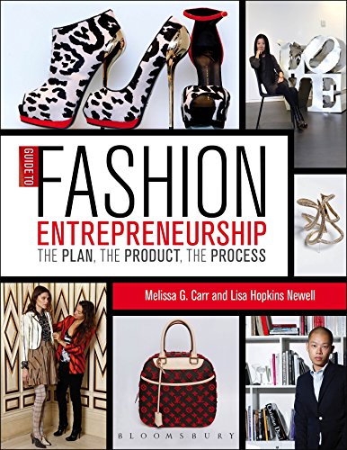 9781609014933: Guide to Fashion Entrepreneurship: The Plan, the Product, the Process