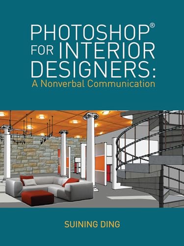 9781609015442: Photoshop for Interior Designers: A Nonverbal Communication