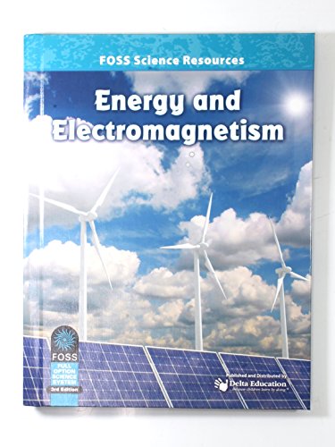Imagen de archivo de Foss Science Resources Energy and Electromagnetism, 3rd edition a la venta por HPB Inc.