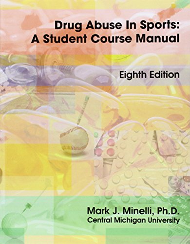 Stock image for Drug Abuse in Sports: A Student Course Manual for sale by SecondSale