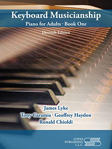 Stock image for Keyboard Musicianship Book One : Piano for Adults for sale by Better World Books