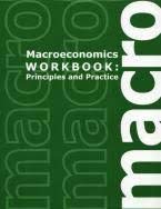 Stock image for MacroEconomics Workbook: Principles and Practice for sale by Half Price Books Inc.