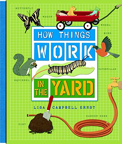 Stock image for How Things Work: In The Yard for sale by SecondSale
