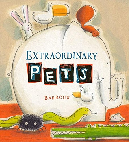 Beispielbild fr Extraordinary Pets zum Verkauf von Better World Books