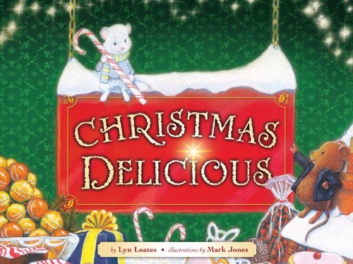 Beispielbild fr Christmas Delicious zum Verkauf von SecondSale