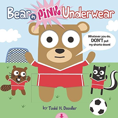 Beispielbild fr Bear in Pink Underwear zum Verkauf von Wonder Book