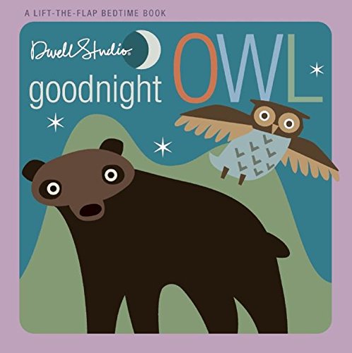 Stock image for DwellStudio: Goodnight, Owl for sale by Gulf Coast Books