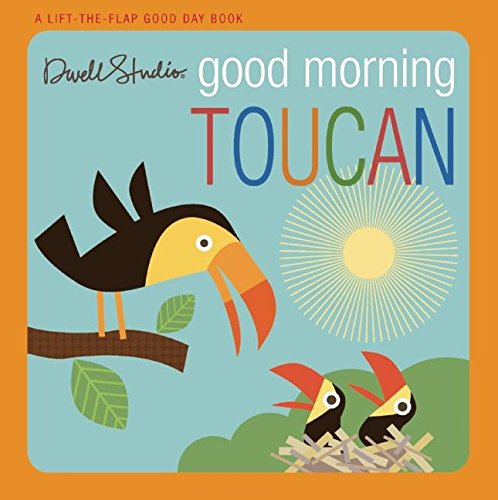 9781609050856: DwellStudio: Good Morning, Toucan