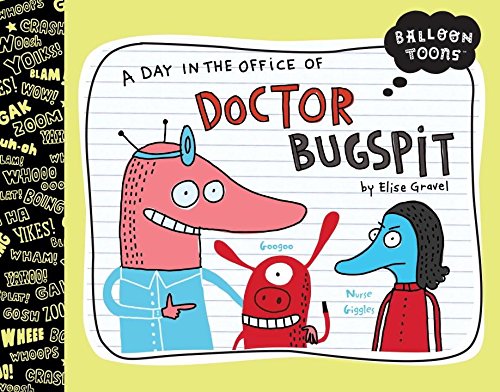 9781609050924: A Day in the Office of Doctor Bugspit: 1 (Balloon Toons')