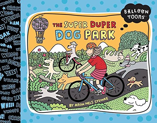 9781609050931: The Super-Duper Dog Park