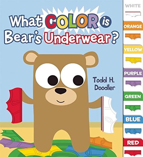 Beispielbild fr What Color is Bears Underwear? (Bear in Underwear) zum Verkauf von Blue Vase Books