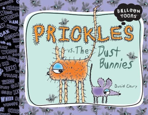 Beispielbild fr Balloon Toons: Prickles Vs. The Dust Bunnies zum Verkauf von Wonder Book