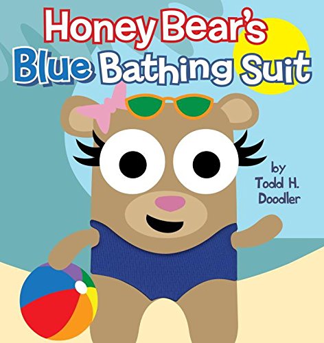 9781609052034: Honey Bear's Blue Bathing Suit