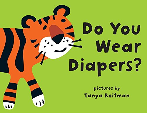 9781609052577: Do You Wear Diapers?
