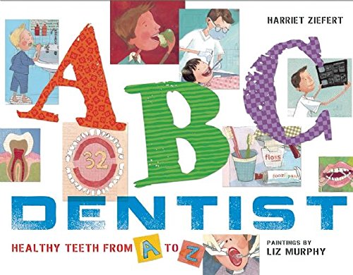ABC Dentist (9781609052744) by Ziefert, Harriet