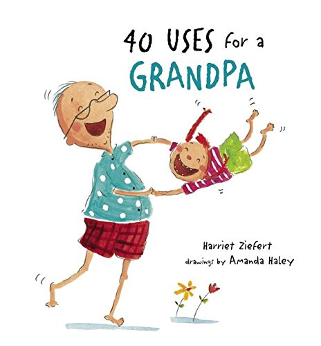 Beispielbild fr 40 Uses for a Grandpa zum Verkauf von SecondSale